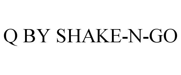 Trademark Logo Q BY SHAKE-N-GO