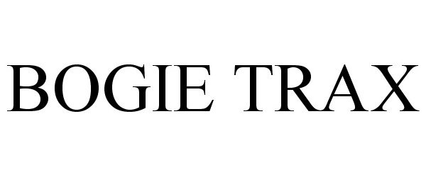 Trademark Logo BOGIE TRAX