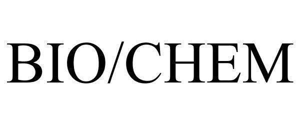 Trademark Logo BIO/CHEM