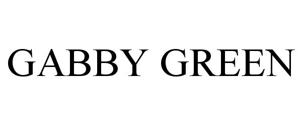 Trademark Logo GABBY GREEN