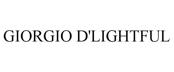  GIORGIO D'LIGHTFUL