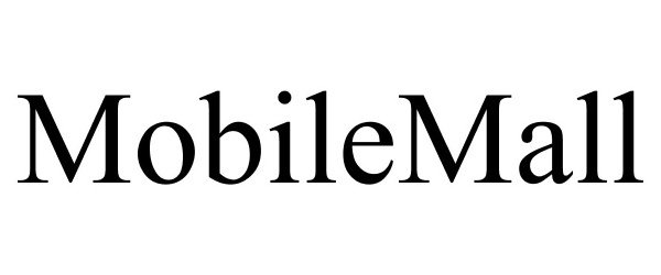 Trademark Logo MOBILEMALL