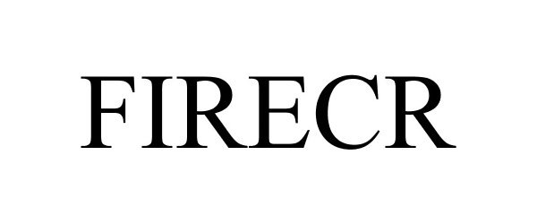 Trademark Logo FIRECR