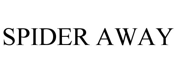 Trademark Logo SPIDER AWAY