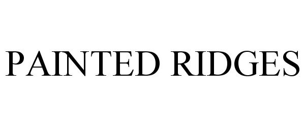 Trademark Logo PAINTED RIDGES