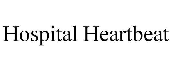  HOSPITAL HEARTBEAT