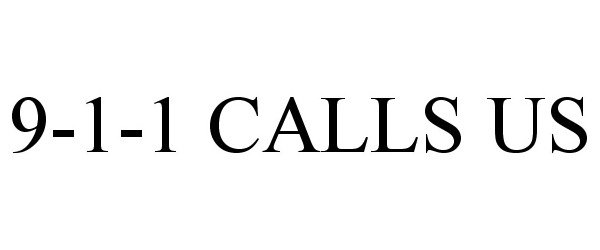 9-1-1 CALLS US