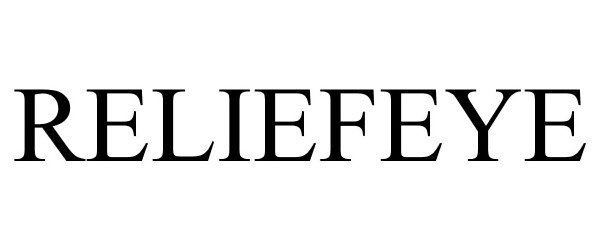 Trademark Logo RELIEFEYE