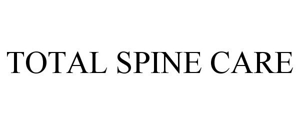  TOTAL SPINE CARE