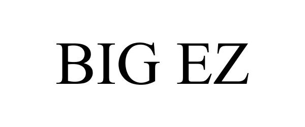 Trademark Logo BIG EZ