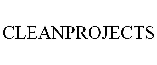 Trademark Logo CLEANPROJECTS