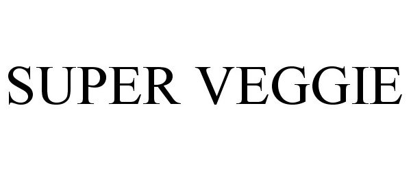  SUPER VEGGIE