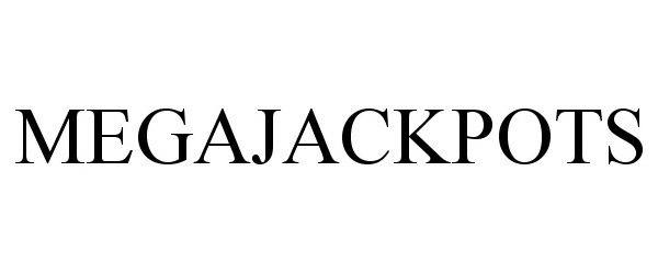 Trademark Logo MEGAJACKPOTS