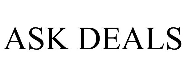 Trademark Logo ASK DEALS