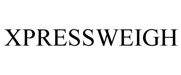 Trademark Logo XPRESSWEIGH