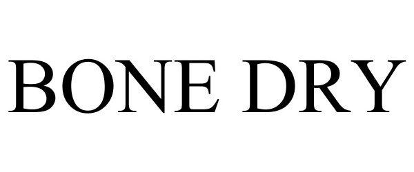 Trademark Logo BONE DRY