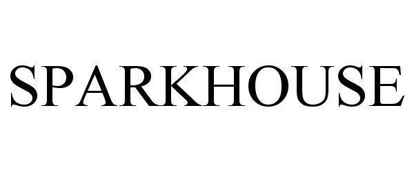 Trademark Logo SPARKHOUSE