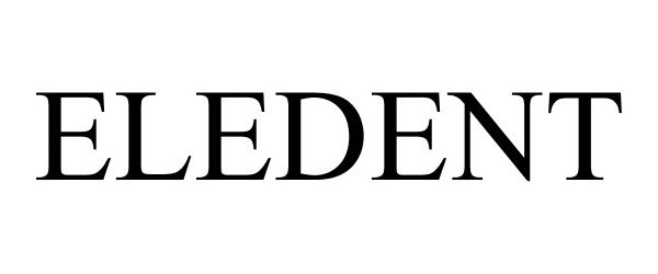 Trademark Logo ELEDENT