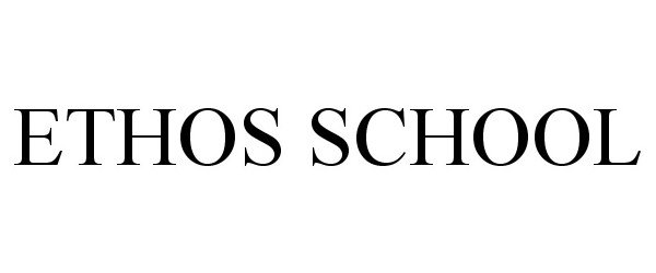  ETHOS SCHOOL