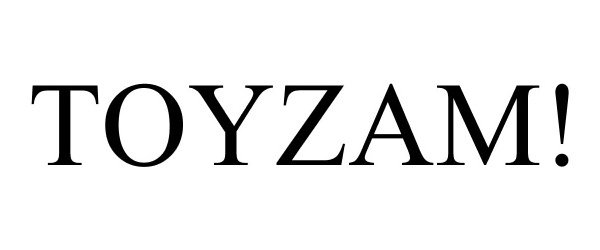  TOYZAM!