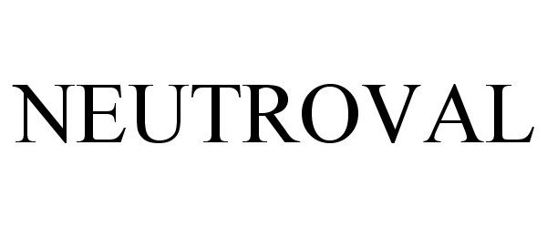 Trademark Logo NEUTROVAL