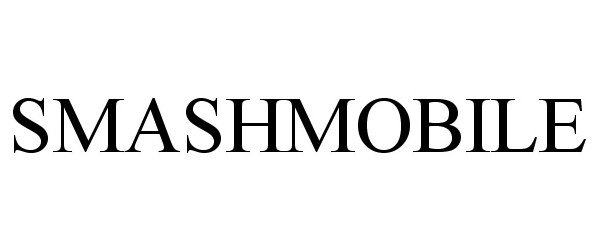 Trademark Logo SMASHMOBILE