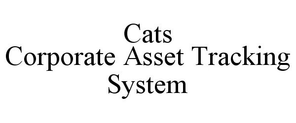 Trademark Logo CATS CORPORATE ASSET TRACKING SYSTEM
