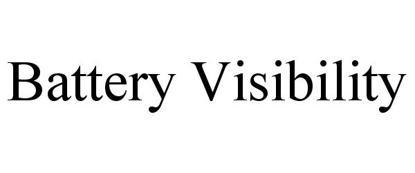 Trademark Logo BATTERY VISIBILITY