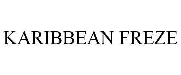 KARIBBEAN FREZE