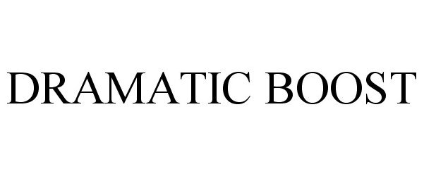 Trademark Logo DRAMATIC BOOST