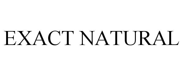 Trademark Logo EXACT NATURAL