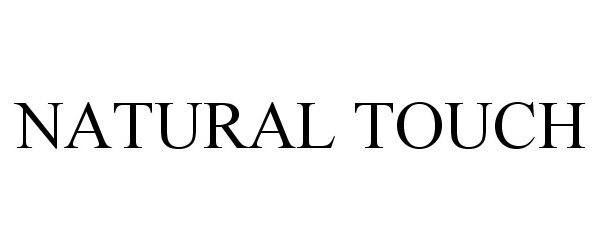 Trademark Logo NATURAL TOUCH