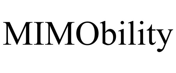 Trademark Logo MIMOBILITY