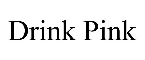 Trademark Logo DRINK PINK