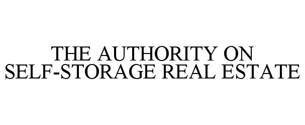  THE AUTHORITY ON SELF-STORAGE REAL ESTATE