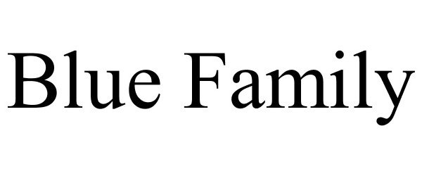 Trademark Logo BLUE FAMILY