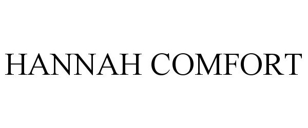 Trademark Logo HANNAH COMFORT