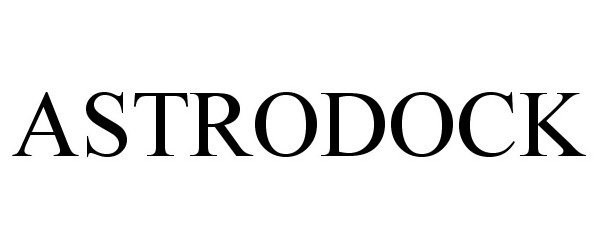 Trademark Logo ASTRODOCK