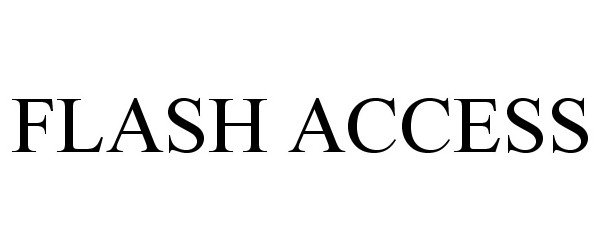 Trademark Logo FLASH ACCESS