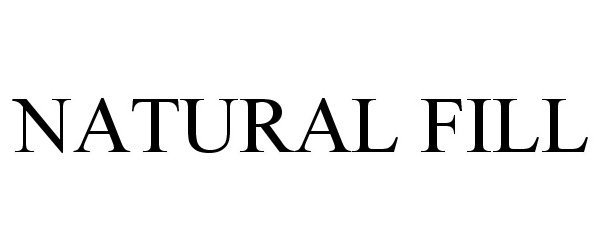 Trademark Logo NATURAL FILL