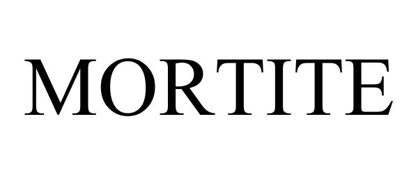Trademark Logo MORTITE