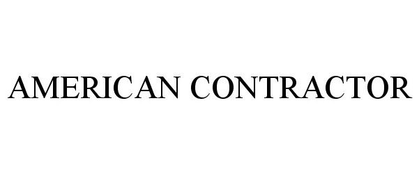 AMERICAN CONTRACTOR