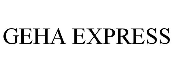 Trademark Logo GEHA EXPRESS