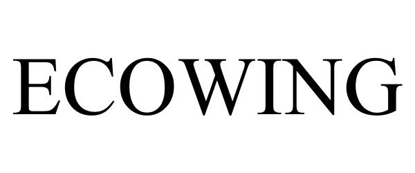 Trademark Logo ECOWING