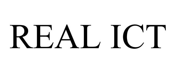 Trademark Logo REAL ICT