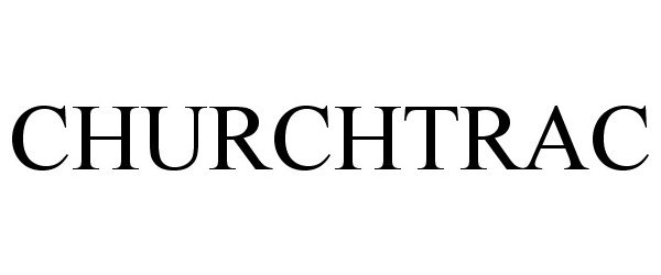 Trademark Logo CHURCHTRAC