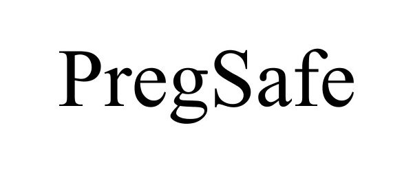  PREGSAFE