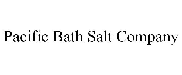  PACIFIC BATH SALT CO.