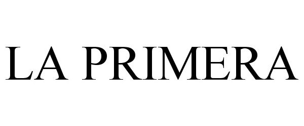 Trademark Logo LA PRIMERA