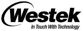Trademark Logo WESTEK IN TOUCH WITH TECHNOLOGY
